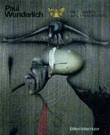 Item #098-4 Paul Wunderlich: Werkverzeichnis der Gemälde, Gouachen und Zeichnungen, 1957-78....