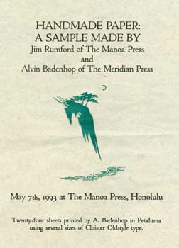 Badenhop, Alvin & Rumford, Jim - Handmade Paper: A Sample. .