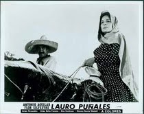 Item #10-0264 Lauro Puñales, starring Antonio Aguilar and Flor Silvestre. director René...