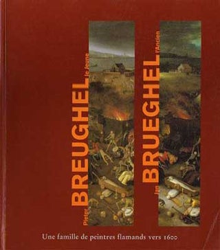 Item #10-0750 Pieter Breughel le jeune - Jan Brueghel l'ancien: Une famille des peintre flamands...