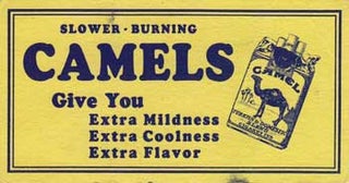 Item #10-0903 Camel cigarette advertisement. R J. Reynolds Tobacco Co