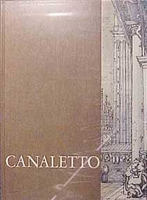 Item #105-4 Canaletto: Selected Drawings. Terisio Pignatti.