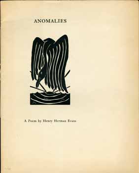 Item #11-0116 Anomalies: A Poem. Henry Herman Evans