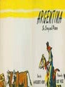 Item #11-0216 Argentina in Story and Pictures (dust jacket only). Marguerite Henry, Kurt Wiese
