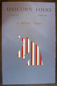 Item #11-0463 Unicorn Folio, Series 3, No. 2. A British Folio. Edward Lucie-Smith.