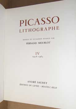 Item #11-0690 Picasso Lithographe IV, 1956-1963. Fernand Mourlot.