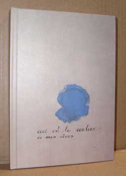 Item #11-0699 The Colour of My Dreams: The Surrealist Revolution in Art. Dawn Ades