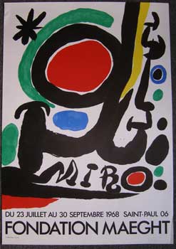 Item #11-0872 Fondation Maeght. Du 23 juillet au 30 septembre 1968. Joan Miró.