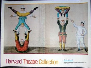 Item #11-0883 Harvard Theatre Collection. Theatre of Marvels, Popular Entertainments on Boulevard...