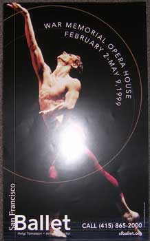 Item #11-0891 San Francisco Ballet, War Memorial Opera House, February 2-May 9, 1999. San...