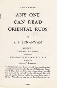 Item #11-1157 Extract from Any One Can Read Oriental Rugs, Volume 1. S. S. Jenanyan