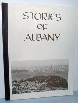 Item #12-0006 Stories of Albany. Catherine J. Webb