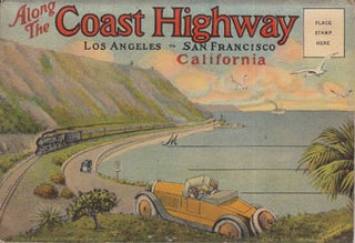 Item #12-0052 The Coast Highway, Los Angeles to San Francisco, California. Western Pub., Novelty...