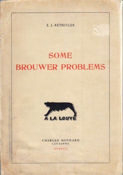 Item #12-0403 Some Brouwer Problems. E. J. Reynolds