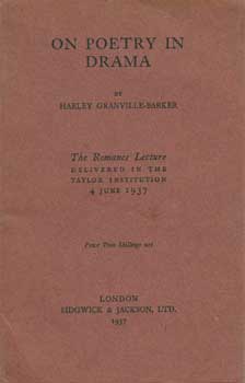 Item #12-0713 On Poetry in Drama. Harley Granville-Barker