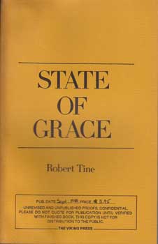 Tine, Robert - State of Grace (Unrevised Proofs)