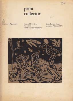 Item #12-0768 Print Collector. Introductory Issue, Autumn-Winter 1972. Harry Salamon
