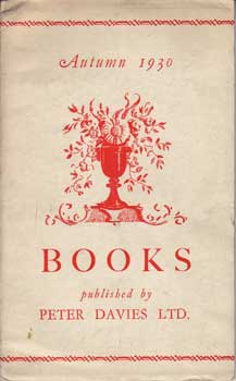 Item #12-0822 Books Published by Peter Davies Ltd. and for Piazza Press, Autumn & Christmas,...