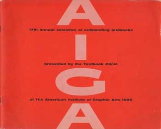 Item #12-0835 17th Annual Selection of Outstanding Textbooks. American Institute of Graphic Arts