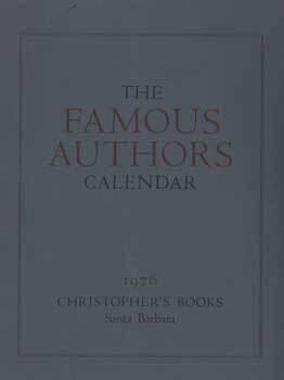 Item #12-0945 The Famous Authors Calendar, 1976. Christopher's Books, Calif Santa Barbara