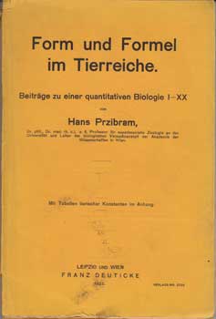 Item #12-0951 Form und Formel im Tierreiche. Beiträge zu einer quantitativen Biologie I-XX....