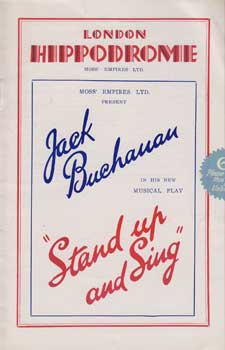 Item #12-1339 Jack Buchanan in His New Musical Play "Stand up and Sing" at the London Hippodrome. Jack Buchanan.
