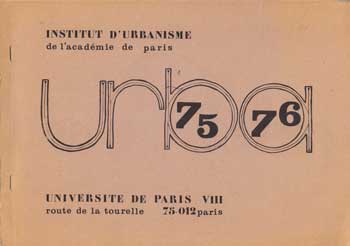 Institut d'urbanisme de l'Academie de Paris - Institut D'Urbanisme de L'Academie de Paris. Anne Universitaire 1975-1976