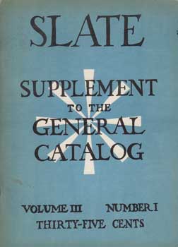 Item #12-1383 Slate. Supplement to the General Catalog. Vol. III, No. 1. Sue Currier