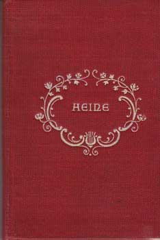 Item #12-1406 Songs of Love. Henrich Heine