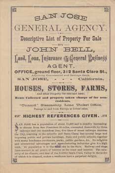 Item #12-1441 San Jose General Agency. Descriptive List of Property for Sale by John Bell. John...