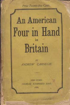 Carnegie, Andrew - An American Four in Hand in Britain