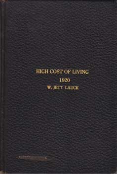 Item #12-1879 The Relation between Wages and the Increased Cost of Living. An Analysis of the...