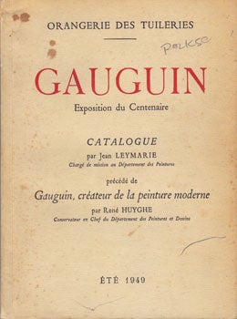 Item #13-0250 Gauguin, créateur de la peinture moderne. Exposition de centenaire. Jean...