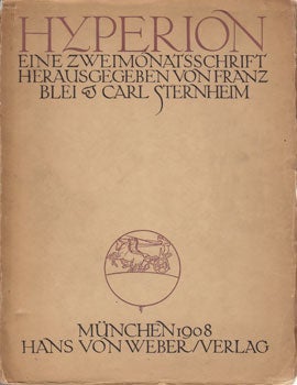 Item #13-0258 Hyperion. Zeiter Band, Viertes Heft, 1908. Franz Blei, Carl Sternheim