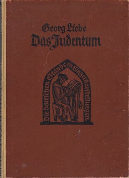 Item #13-0263 Das Judentum in der deutschen Vergangenheit. Georg Leibe