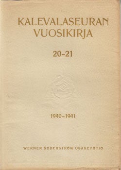 Item #13-0361 Kalevalaseuran Vuosikirja. Vol. 20-21. Uno Harva