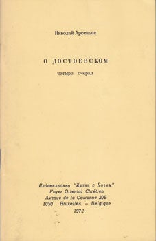 Arsen'ev, Nikolaj - O Dostoevskom: Chetyre Ocherka = on Dostoyevsky: Four Essays