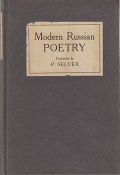 Selver, P. - Modern Russian Poetry: Text and Translations