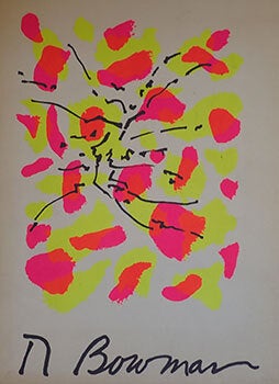 Item #14-0009 Richard Bowman : Paintings and Reflections, 1943-1961. San Francisco Museum of Art...