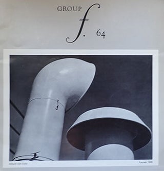 Item #14-0030 Group f.64 : a 1978 exhibition of photography. Group f.64, St. Louis Gallery 210...