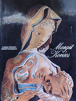 Item #14-0040 Margit Kovács. Margit Kovács, Ilona P. Brestyánszky