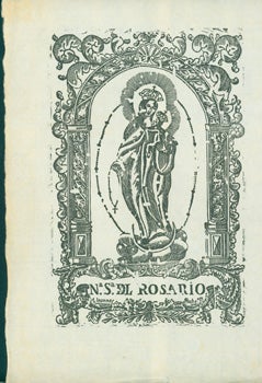 [Rich, Joannes?] - Nuestra Senora Del Rosario. [Virgin Mary]