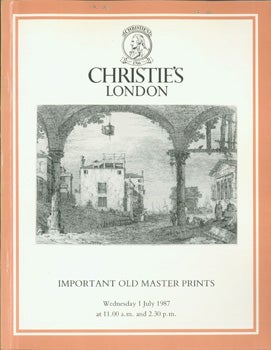Item #15-10509 Important Old Master Prints, July 1, 1987. Sale ROAD-3634. Lots 1 - 331. Christie's, London.