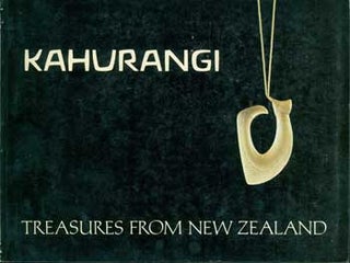 Item #15-11033 Kahurangi: Treasures Of New Zealand. Pacific Asia Museum