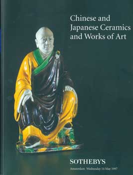 Sotheby's (Amsterdam) - Chinese and Japanese Ceramics and Works of Art. May 14, 1997. Sale Am 0670. Lots # 1 - 747