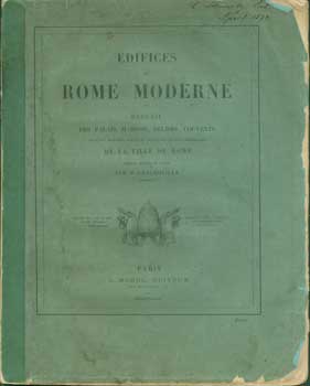 Item #15-11253 Edifices De Rome Moderne: ou, Recueil des palais, maisons, églises, couvents et...