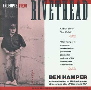 Item #15-1519 Excerpts from Rivethead: Tales from the Assembly Line. Ben Hamper