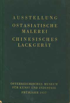 Item #15-1731 Austellung Ostasiatischer Maleriei aus dem Museum V. D. Heydt, Eysden, Holland;...