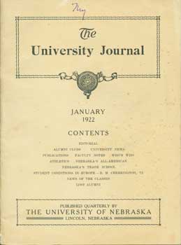 Item #15-1889 The University Journal. Vol. XVIII, No. 1. January 1922. Leonard M. Cowley
