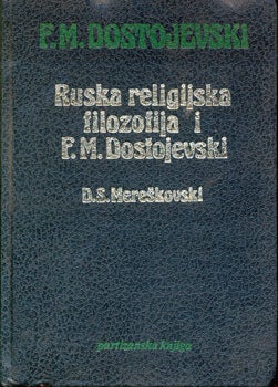 Mereshkovski, D. S. - Tolstoj I Dostojevski. Prorok Ruske Revolucije